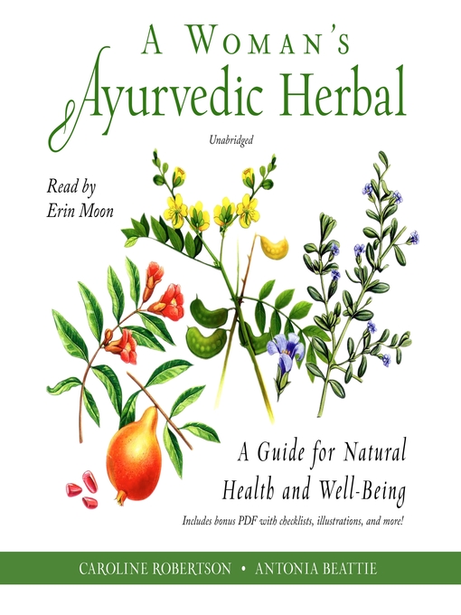 Title details for A Woman's Ayurvedic Herbal by Caroline Robertson - Wait list